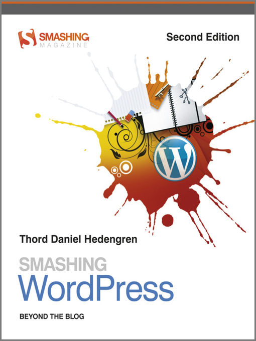 Title details for Smashing WordPress by Thord Daniel Hedengren - Available